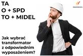 Transformator do farmy fotowoltaicznej – jak wybrać, gdy napięcie rośnie szybciej niż planujesz?