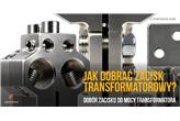 Zacisk transformatorowy. Mały element, duże znaczenie